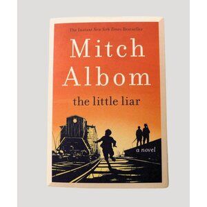 The Little Liar by Mitch Albom 2025 Edition Holocaust Novel Paperback